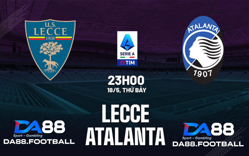 Lecce vs Atalanta : Chiến thắng cho đội khách