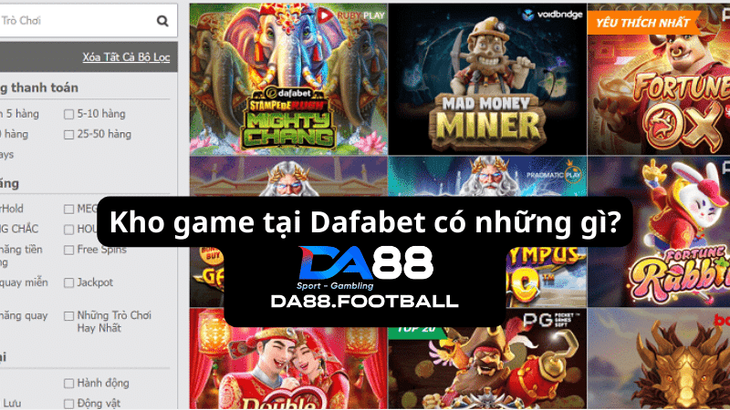 Slots Games đa dạng sắc màu tại Dafabet